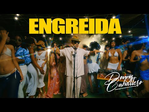Engreida - Donny Caballero
