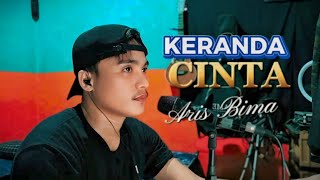 Keranda Cinta || Cover Aris Bima Lagu Dangdut