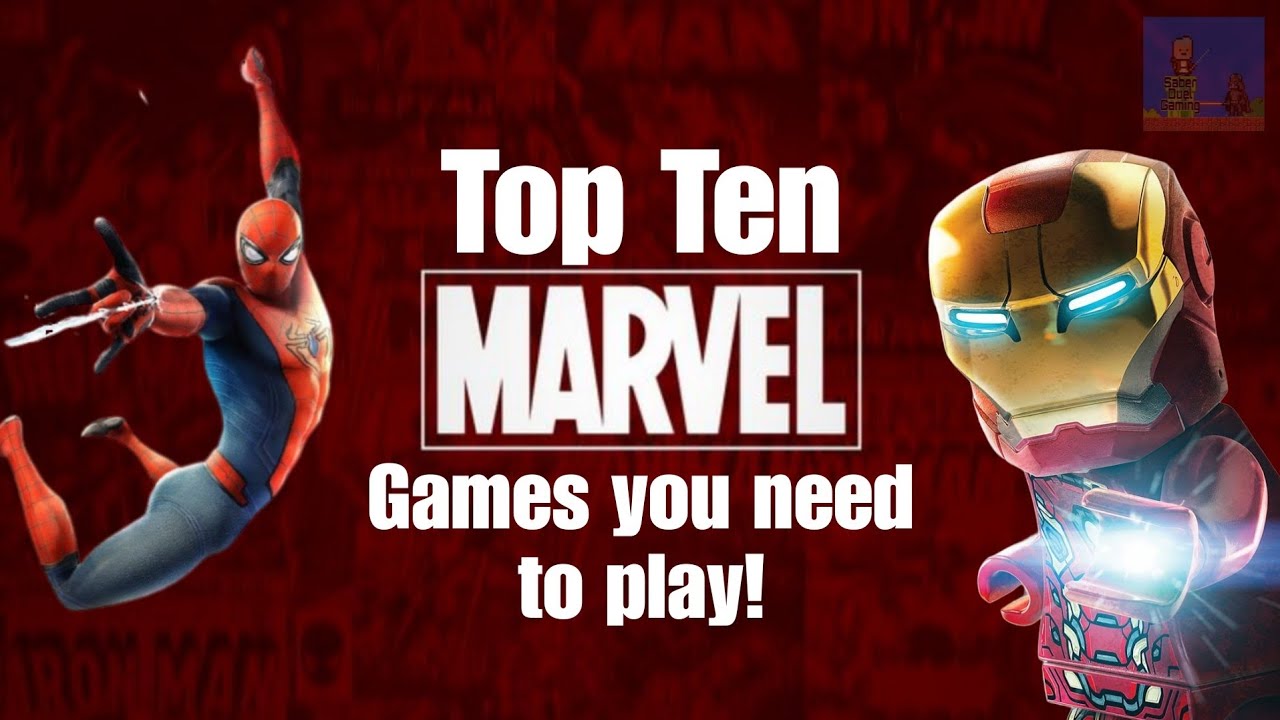 Top Ten MARVEL Games YOU need to play