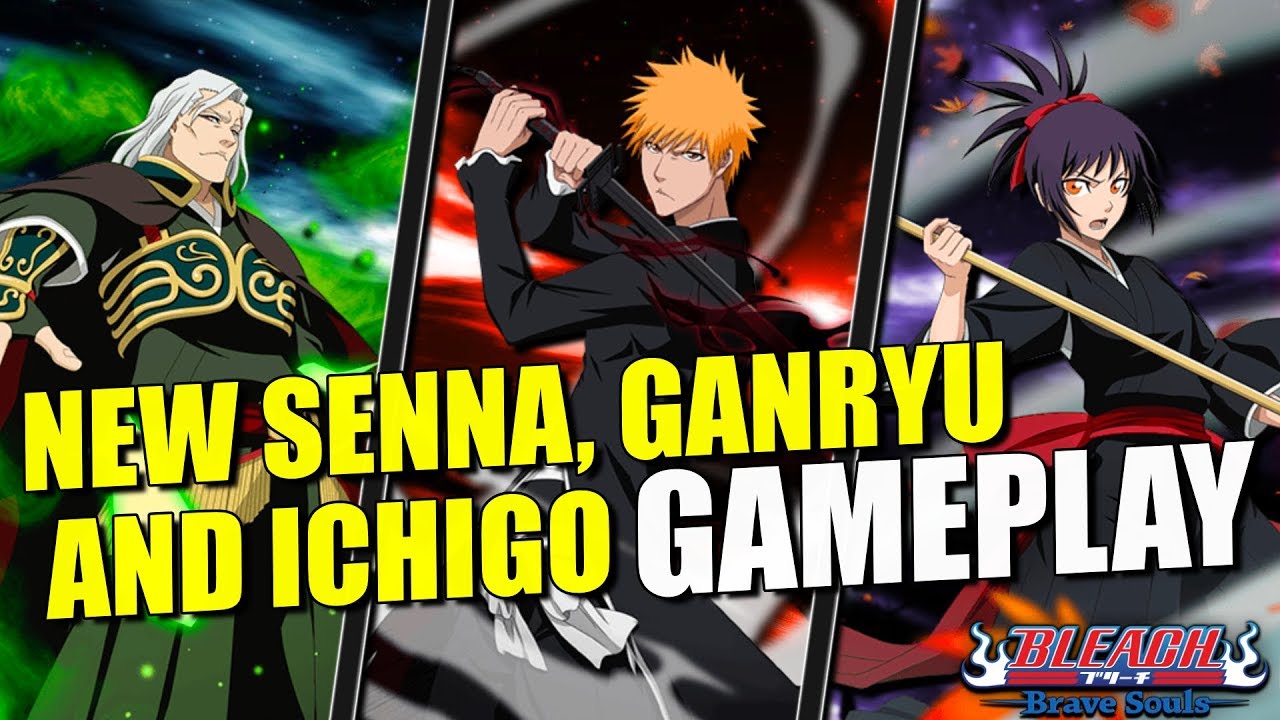 New Movie Characters Ichigo Senna Ganryu Gameplay Memories Of Nobody Bleach Brave Souls Youtube