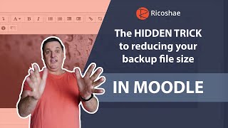 The HIDDEN TRICK to reduce your MOODLE course backup file size