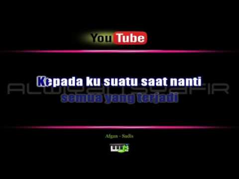 Karaoke Afgan Sadis Youtube