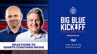 Reactions to Giants Coaching News | Big Blue Kickoff Live | New York Giants