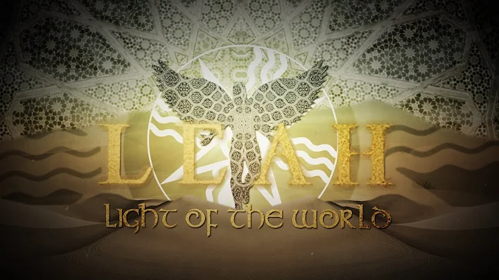 LEAH - 'Light of the World' Official Lyric Video f...