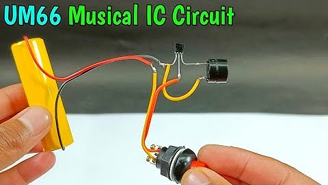 UM66 Musical IC Circuit | BT66 Musical IC Circuit | How To Make Musical Buzzer