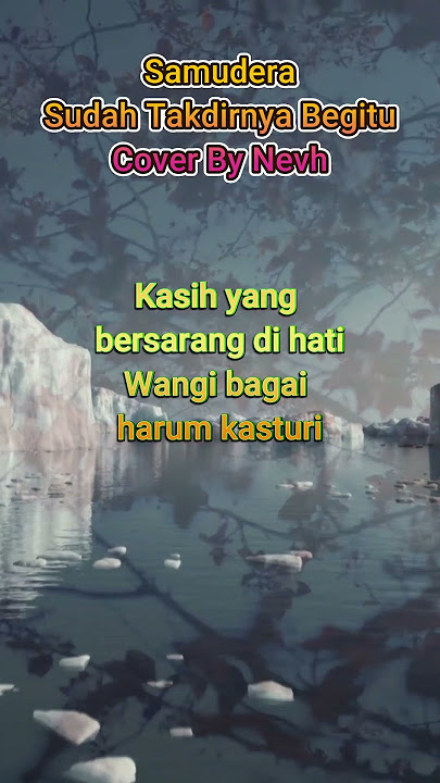 Sudah Takdirnya Begitu - Cover Lagu Nevh dari Band Samudera | Suara Merdu! #cover #lagupopmalaysia