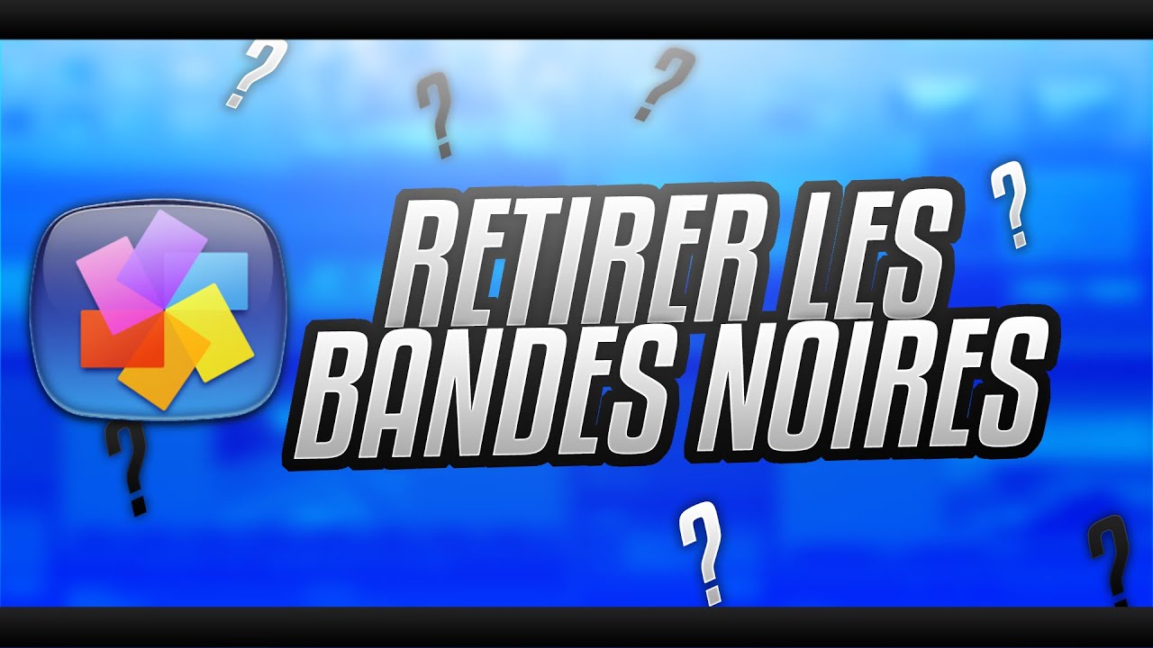 TUTO | COMMENT RETIRER LES BANDE NOIR SUR PINNACLE STUDIO | FR - YouTube