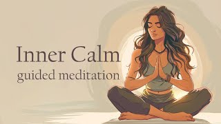 A Guided Meditation For Inner Calm