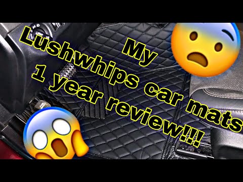 My ONE Year LUSHWHIPS Car Mats REVIEW | OctaneRed_392
