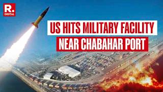 Us-Israel-Iran War Us Strikes Military Facility Near Irans Chabahar Port Breaking