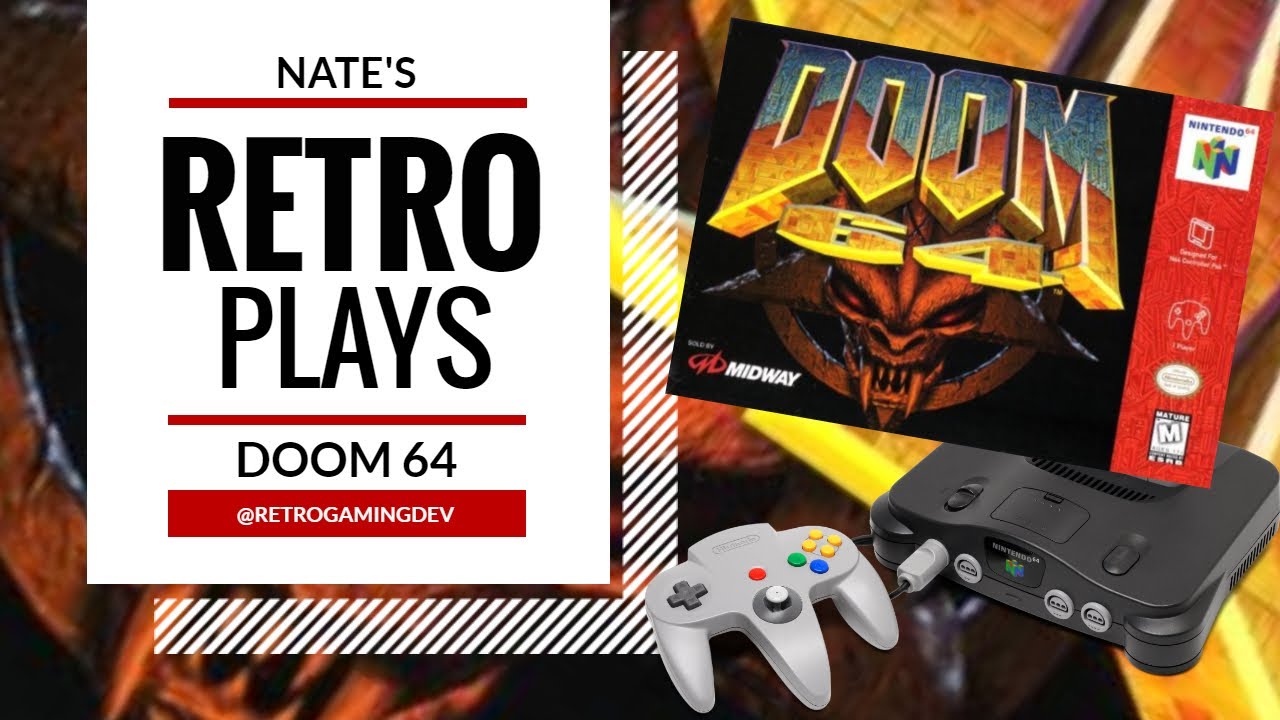 Nate S Retroplays Reviews Doom 64 Geek With That