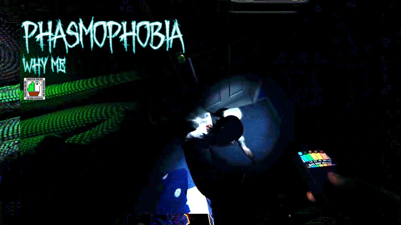 Phasmophobia - Why me - YouTube