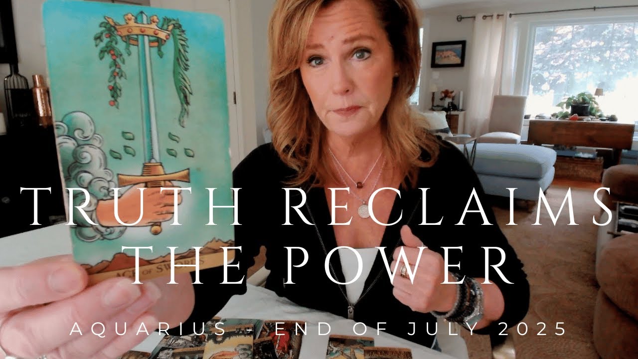AQUARIUS : This Is A BIG DEAL - The TRUTH Finally Comes Out | Mid July 2025 Zodiac Tarot Reading