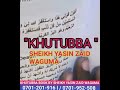 Khutubah Book By Sheik Yasin Zaid Waguma Theology Teacher At Lufuka Quality Islamic P S 0701 201916 Khutubah Book By Sheik Yasin Zaid Waguma Theology Teacher At Lufuka Quality Islamic P S 0701 201916