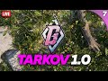 Tarkove DAY 7 of 1.0!!!!!!!!