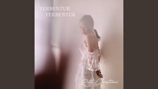 Terbentur Terbentuk