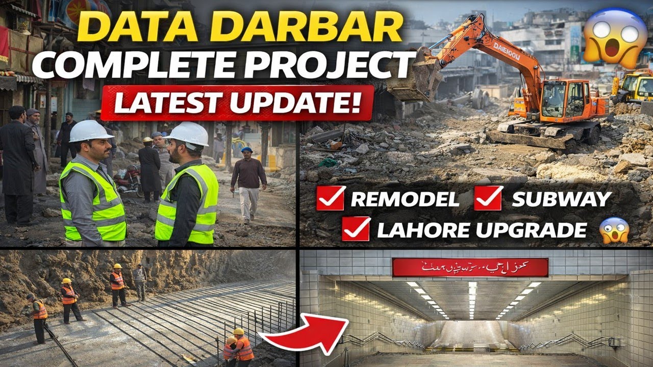 Data Darbar Lahore Remodeling & Subway Latest Updates | Data Darbar Complete Project Walkthrough