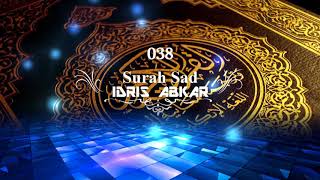 038 Surah Sad - القارئ الشيخ إدريس ابكر Reciter Idrees Abkar