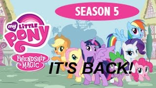 My Little Pony- Season 5 return September 12