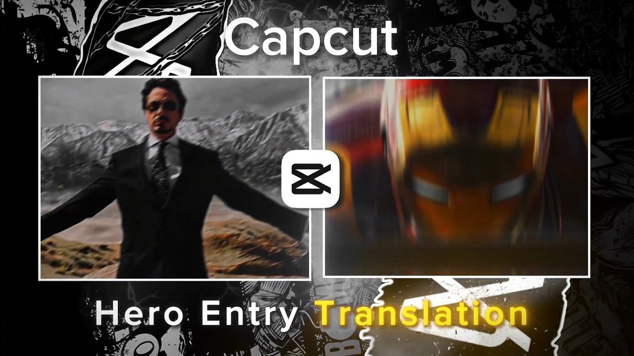 capcut Hero Entry translation || capcut tutorial || capcut video editing tutorial ||
