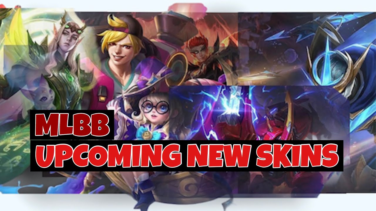 MOBILE LEGENDS | UPCOMING NEW SKINS | MAY - JUNE 2020 - YouTube
