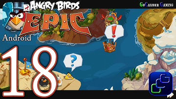 ANGRY BIRDS Epic Android Walkthrough - Part 18 - Bamboo Forest