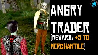 The Angry Trader (+5 Merchantile) - Side Quest Walkthrough (TES III Morrowind)