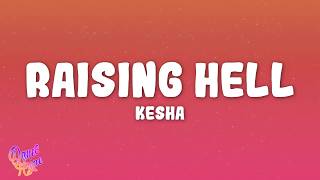 Kesha - Raising Hell