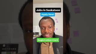 Best Jobs and Opportunities in Saskatoon - Registration Clerk #career #jobvacancy