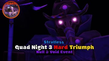 Null & Void Event Night 3 || QUAD Random Stratless || W/ Cutscene || Tower Defense Simulator