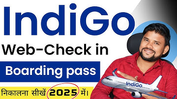 indigo web check in domestic online Indigo flight web check-in Boarding pass download karna sikhen