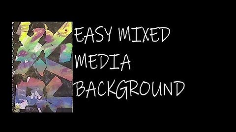Easy Mixed Media Background #mixedmediaarttutorials #tutorials