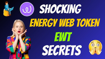 The Shocking Energy Web Token Coin EWT Secrets | Cryptocurrency New Crypto Token Facts Trading Guide