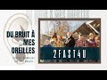 Du bruit  mes oreilles  413  entrevue avec 2fast4u