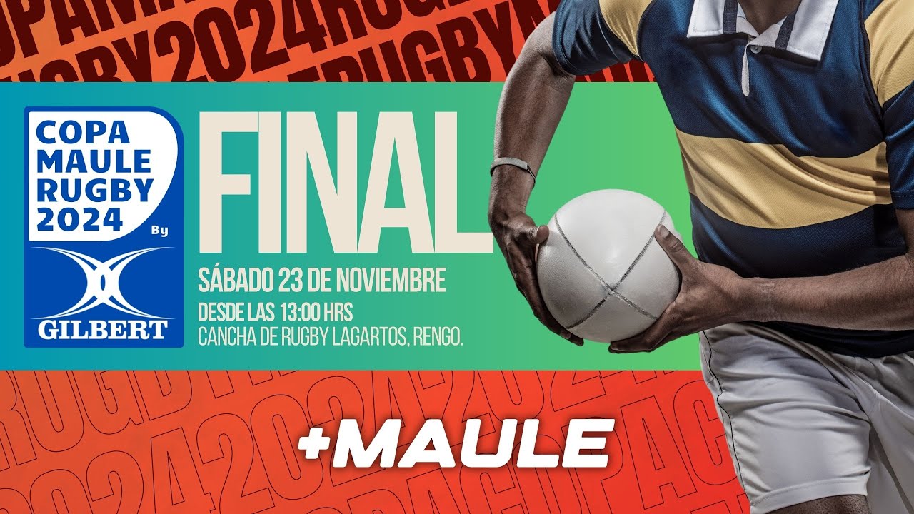 ¡Gran Final de la Copa Maule Rugby 2024 by Gilbert! Olgergel vs Lagartos