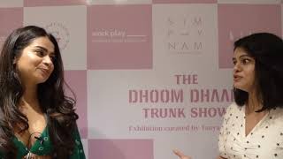 Interview with - Tanya Ghavri (Co-Founder of Dhoom Dhaam Wedding Trunk Show)