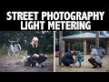 My best tip for light metering on the street