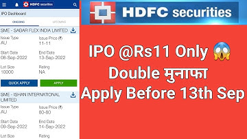 IPO available Rs11 Only, buy before 13th September #hdfcsecurities