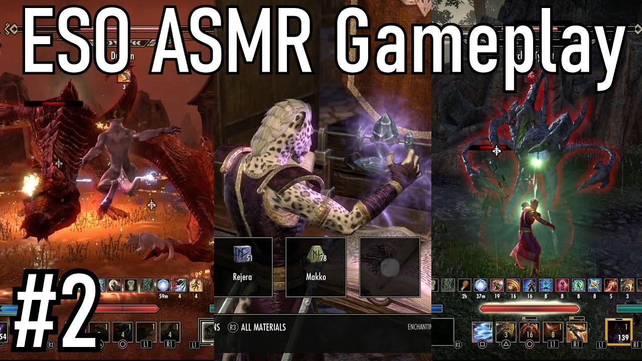 ESO ASMR Gameplay #2 (Crafting, Dragon, Werewolf, Dungeon)