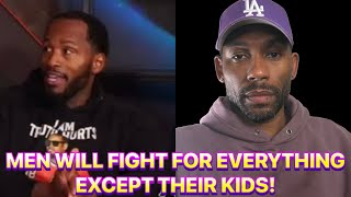 Man Finally Tells A Red Piller That, No Matter What, He Should Fight For His Kids! 