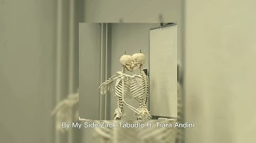 Zack Tabudlo ft. Tiara Andini - By My Side [speed up]