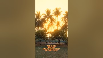 Glow effect tutorial #cinematic #videoediting #gloweffect