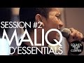 Sounds From The Corner : Session #2 Maliq & D'Essentials