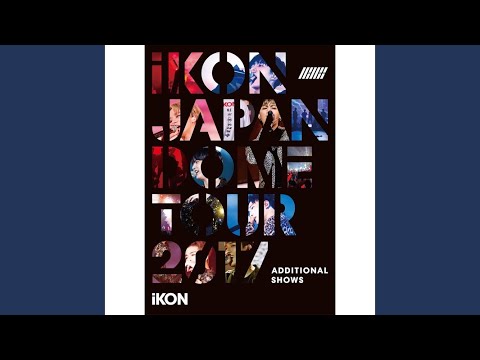 WYD (iKON JAPAN DOME TOUR 2017 ADDITIONAL SHOWS) - YouTube