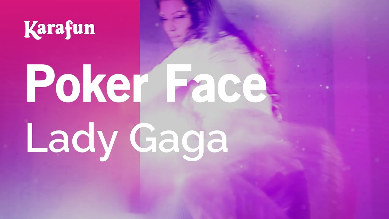 Poker Face - Lady Gaga | Karaoke Version | KaraFun - YouTube