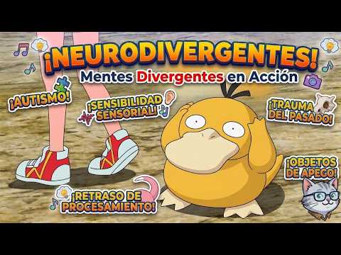 Pokémon y Neurodivergencia