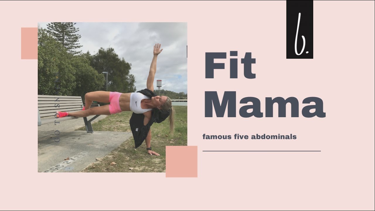 Fit Mama Famous Five Abdominals