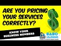 How to Price Correctly in a Service Based Business