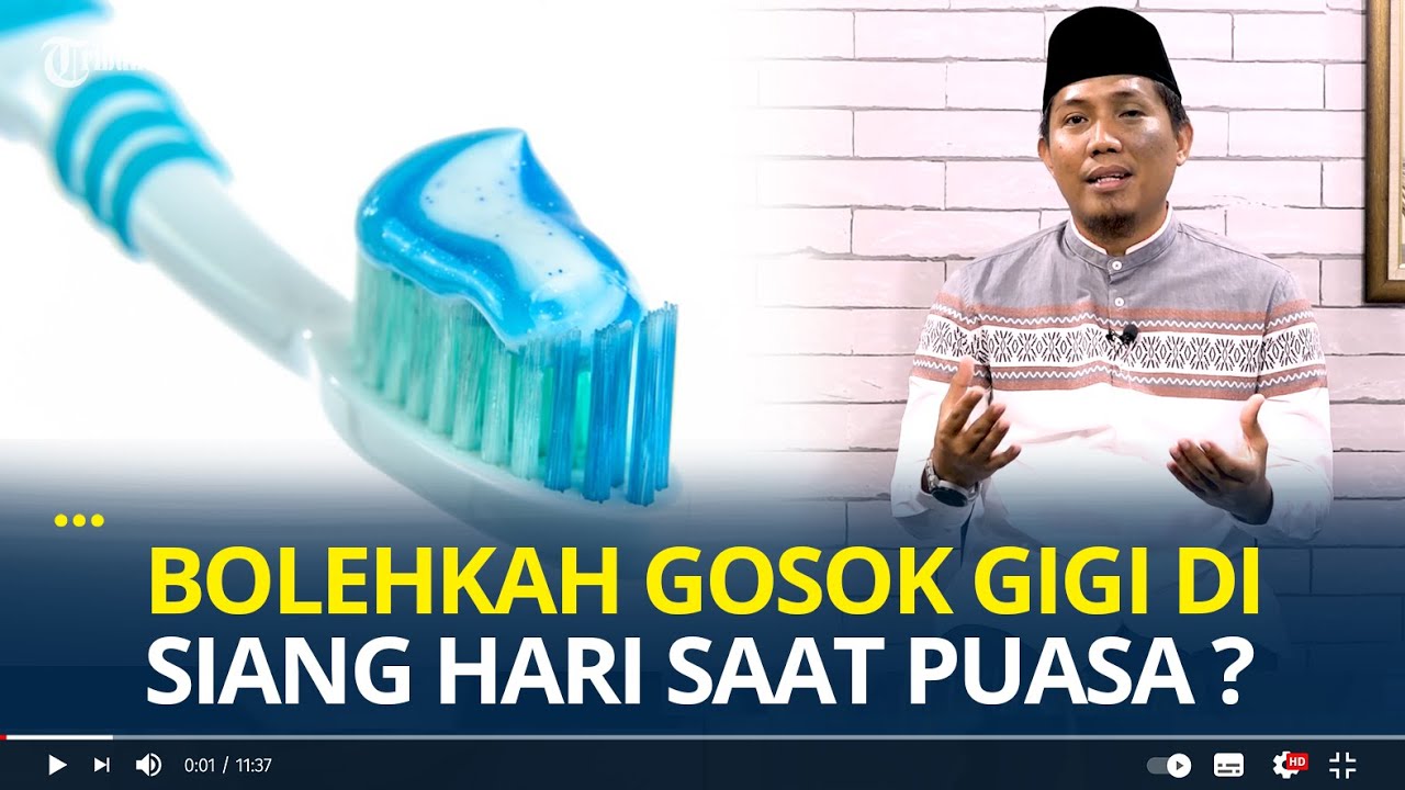 Bolehkah Menggosok Gigi di Siang Hari Saat Berpuasa ?