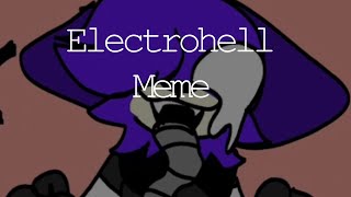 Electro hell meme (flash warning)